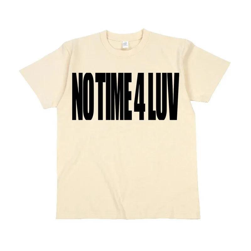 NOTIME4LUV Tee
