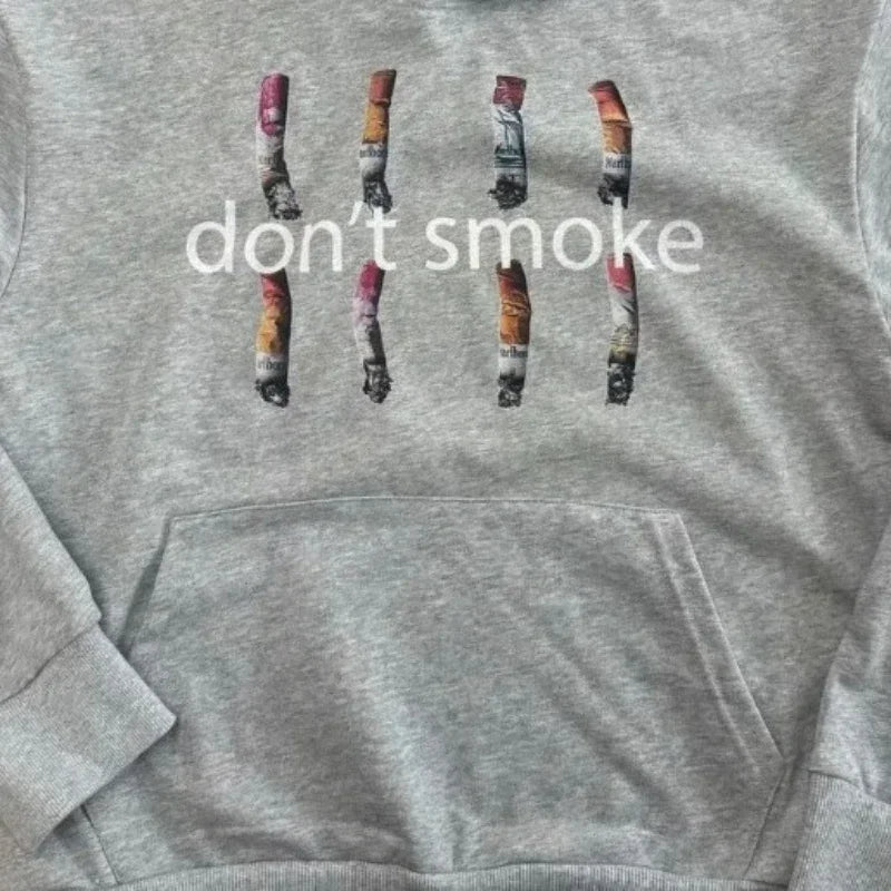 Don't smoke Hoodie